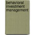 Behavioral Investment Management