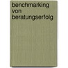 Benchmarking Von Beratungserfolg door Christina Liessem