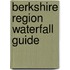 Berkshire Region Waterfall Guide