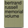 Bertrand Russell Memorial Volume door Roberts George W