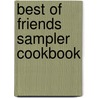 Best of Friends Sampler Cookbook door Darlene Glantz Skees