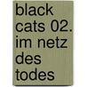 Black Cats 02. Im Netz Des Todes door Leslie Parrish