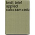Bndl: Brief Applied Calc+Ssm+Edu