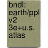 Bndl: Earth/Ppl V2 3e+U.S. Atlas door Richard Bulliet