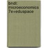 Bndl: Microeconomics 7e+Eduspace