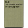 Bndl: Microeconomics 7e+Eduspace door William Boyes