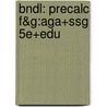 Bndl: Precalc F&G:Aga+Ssg 5e+Edu by Ron Larson