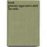 Bndl: Precalc:Aga+Ssm+Dvd 5e+Edu by Ron Larson
