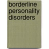 Borderline Personality Disorders by Peter Hartocollis