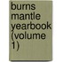 Burns Mantle Yearbook (Volume 1)