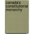 Canada's Constitutional Monarchy