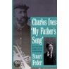 Charles Ives, "My Father's Song" door Stuart Feder