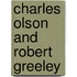 Charles Olson and Robert Greeley