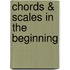 Chords & Scales in the Beginning