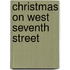 Christmas On West Seventh Street