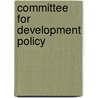 Committee For Development Policy by United Nations. Economic and Social Council. Committee for Development Policy