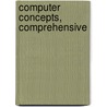 Computer Concepts, Comprehensive door Dan Oja