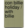 Con Billie Holiday / With Billie by Julia Blackburn