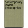 Contemporary Jewish Philosophies door William E. Kaufman