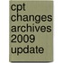 Cpt Changes Archives 2009 Update