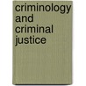 Criminology And Criminal Justice door Walker