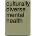 Culturally Diverse Mental Health