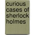 Curious Cases Of Sherlock Holmes