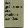 Das Geheimnis des weißen Bandes door Anthony Horowitz