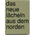 Das Neue Lächeln Aus Dem Norden