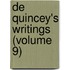 De Quincey's Writings (Volume 9)