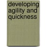 Developing Agility And Quickness door National Strength
