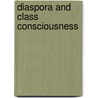 Diaspora And Class Consciousness door Shanshan Lan