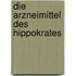 Die Arzneimittel Des Hippokrates