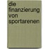 Die Finanzierung Von Sportarenen