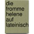 Die Fromme Helene Auf Lateinisch