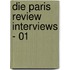 Die Paris Review Interviews - 01