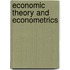 Economic Theory And Econometrics