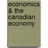 Economics & the Canadian Economy