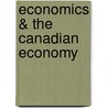 Economics & the Canadian Economy door Robin W. Boadway