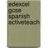 Edexcel Gcse Spanish Activeteach by Leanda Reeves