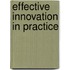 Effective Innovation In Practice