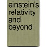 Einstein's Relativity And Beyond by Jong-Ping Hsu