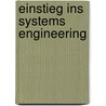 Einstieg ins Systems Engineering door Rainer Zust