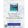 El Dios de una Nueva Oportunidad door Stephen Arterburn
