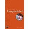 El Ministerio De La Hospitalidad door James A. Comiskey