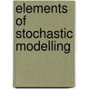 Elements of Stochastic Modelling door K.A. Borovkov