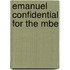 Emanuel Confidential For The Mbe