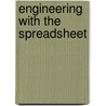 Engineering With The Spreadsheet door Craig T. Christy