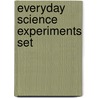 Everyday Science Experiments Set door Susan Martinneau