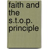 Faith and the S.t.o.p. Principle by Sabrina Fairchild